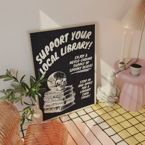 Support Your Local Library Print Spooky Wall Art Black and - Etsy Moody Maximalism, Wall Decor Classroom, Spooky Wall Art, Witchy Room, Decor Classroom, Classroom Art, Halloween Wall Decor, Wall Art Black And White, Mood Food