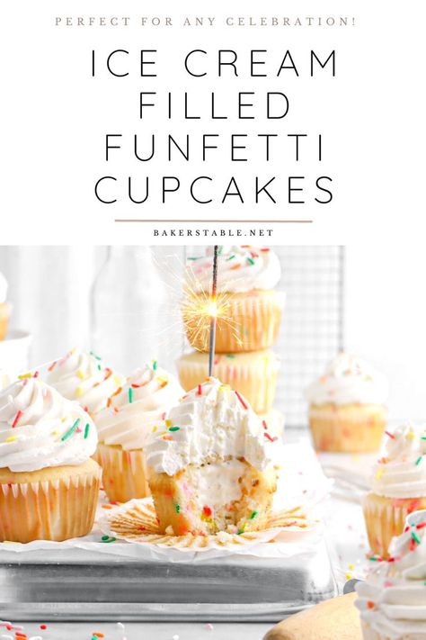 These Vanilla Ice Cream Filled Funfetti Cupcakes with Chantilly Cream Frosting are the perfect treat to celebrate any and every occasion this summer! Every bite is sweet, cold, full of vanilla flavor, and SO. GOOD. Vanilla Ice Cream Toppings, Cream Filled Cupcakes, Funfetti Cupcakes, Bakers Table, Ice Cream Cupcakes, Chantilly Cream, Filled Cupcakes, Vanilla Flavor, Cupcake Designs