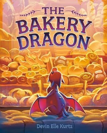 The Bakery Dragon Devin Elle Kurtz, Feel Good Pictures, Tiny Dragon, Book Cover Illustration, The Bakery, Albus Dumbledore, Children's Picture Books, Book Dragon, E Reader