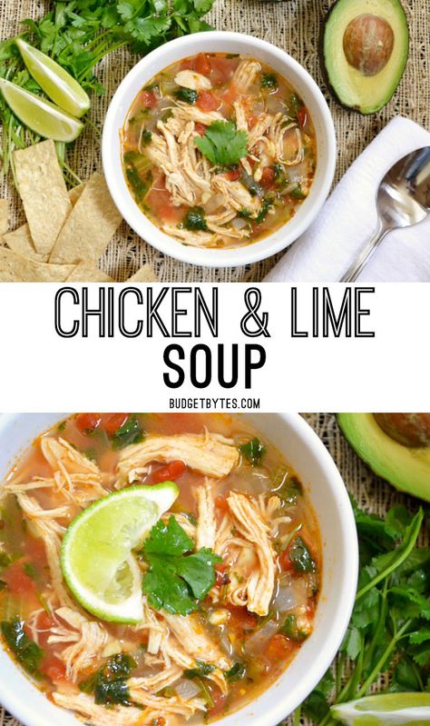 This Chicken and Lime Soup is light, fresh, and flavorful with shredded chicken, vegetables, and a tangy lime infused broth. @budgetbytes Chicken And Lime Soup, Chicken Lime Soup, Lime Soup, Vegetarian Soup Recipes, Soup Recipes Slow Cooker, Lime Chicken, Easy Soups, Easy Soup Recipes, Healthy Soup Recipes