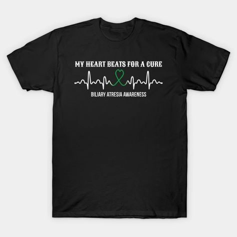 Heart Beats Biliary Atresia Awareness Support Ribbon - Heart Beats Biliary Atresia Awareness S - T-Shirt | TeePublic Biliary Atresia, Graves Disease Awareness, Sjogrens Syndrome, Infant Loss Awareness, In A Heartbeat, Long Sweatshirt, Shirt Designs, Ribbon, Mens Graphic Tshirt