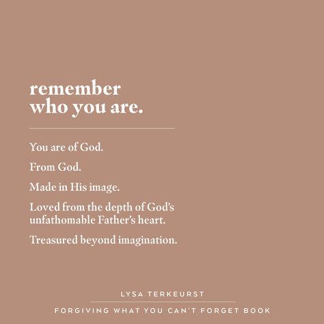 You Were Made In Gods Image, The Amour Of God, When God Is With You Quotes, Bible Verse About Who You Are, Gods Image Of You, Live Loved Lysa Terkeurst, God Made All Things Beautiful, You Are Made In The Image Of God, You Are Made In Gods Image