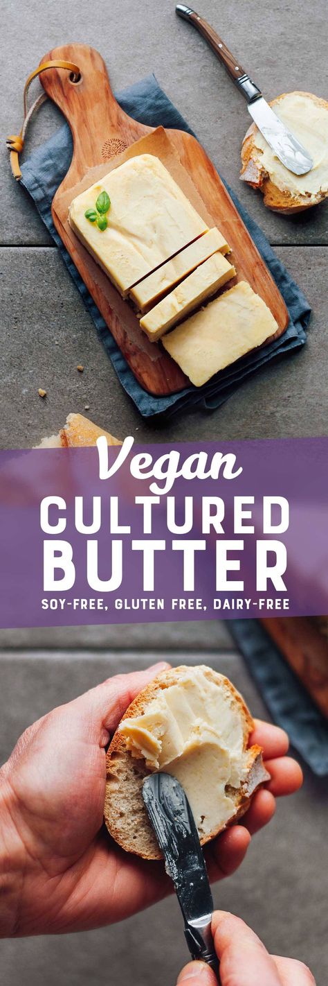 Vegan Cultured Butter Vegan Tortilla, Savoury Finger Food, Vegan Staples, Dairy Free Cooking, Dr Gundry, Cultured Butter, Vegan Substitutes, Butter Recipes, Vegan Foodie