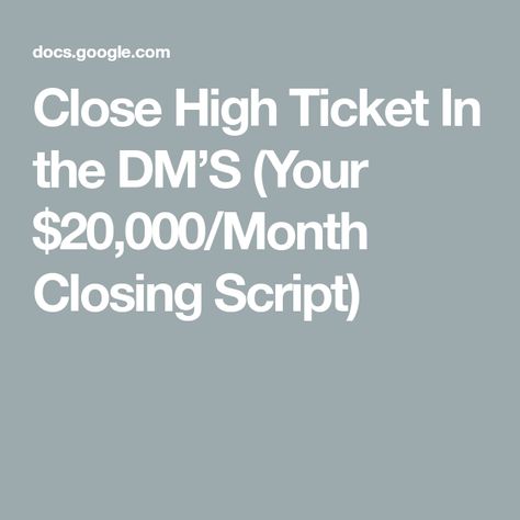 Close High Ticket In the DM’S (Your $20,000/Month Closing Script) High Ticket Closer, High Ticket Remote Closing, High Ticket Closing, High Ticket Sales, Let Them Talk, Earn From Home, Ticket Sales, True Purpose, How To Start Conversations