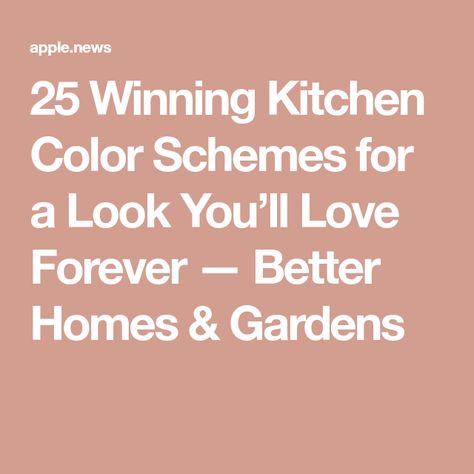 25 Winning Kitchen Color Schemes for a Look You’ll Love Forever — Better Homes & Gardens Kitchen Color Pallet, Warm Kitchen Colors, Country Kitchen Colors, Kitchen Color Themes, Kitchen Color Combos, Neutral Kitchen Colors, Small Kitchen Colors, Kitchen Color Schemes, Earthy Kitchen