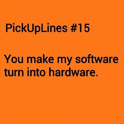 Pickup lines Naughtiest Pickup Lines, Dorty Pickup Lines, Short Pickup Lines Flirty, Pickup Lines Flirty For Him, Pick Ip Line, Dirtiest Pick Up Lines, Terrible Pick Up Lines, Dirty Pickup Lines, Cringy Pick Up Lines