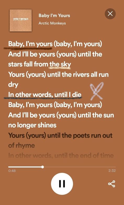 Baby Im Yours Lyrics, Baby Im Yours Song, Baby Im Yours, Spotify Drawing, Im Yours, Arctic Monkeys Lyrics, Arctic Monkeys Wallpaper, Monkey Wallpaper, I'm Yours