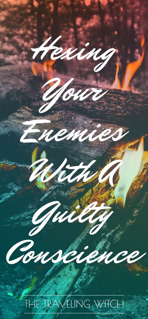 Hexing Your Enemies With A Guilty Conscience // Magick // Witchcraft // The Traveling Witch Karma Spell, Occult Witch, Banishing Spell, Revenge Spells, Guilty Conscience, Magick Spells, Witchcraft Spell Books, The Occult, Witchcraft For Beginners