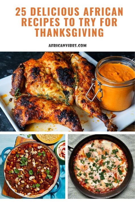 Try one of these 25 delicious African recipes. #AfricanRecipe #EasyRecipe #AfricanCuisine #AfricanFood #Thanksgiving #PartyRecipe Nigerian Thanksgiving Food, African American Food Recipes, Thanksgiving Black Families Food, Moroccan Chicken Recipe, African American Food, African Vibes, Bbq Turkey, Tagine Recipes, Nigerian Recipes