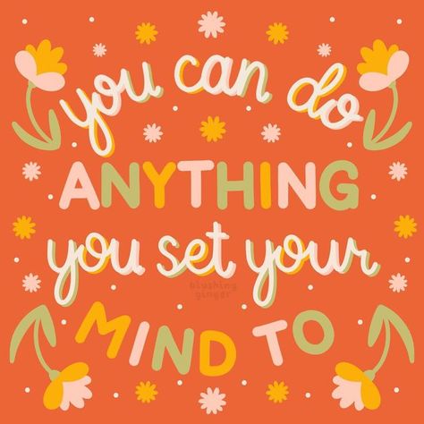 You Can Do Anything You Set Your Mind To, You Can Do This Quotes, Classroom Affirmations, Cup Quotes, You Can Do It Quotes, 90k Followers, Ipad Inspo, Quote Wallpapers, Classroom Quotes