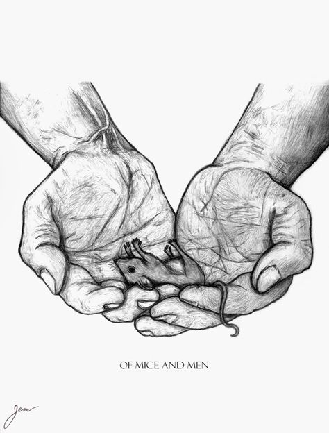 I love this picture. These are Lennie's hands holding the dead mouse in the beginning. It also foreshadows what will happen in the future. It holds a lot of symbols. Of Mice And Men Drawing, Of Mice And Men Band, Men Drawing, Dead Mouse, Flowers For Algernon, Mice And Men, Mouse Drawing, Poster Drawing, Of Mice And Men