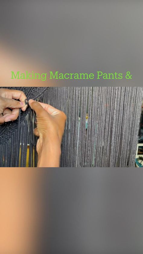 Making Macrame Pants||DIY Clothes||Slow Fashion||Macrame Clothing in 2022 Pants Diy, Making Macrame, Macrame Dress, Macrame Patterns, Yarn Crafts, Clay Art, Slow Fashion, Diy Clothes, Macrame