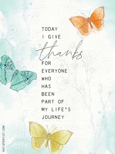 Day 28. Happy Thanksgiving!Today I give thanks for everyone has been part of my life's journey. It's Thanksgiving and although I am grateful every day, today is a special day to be sure everyone who as been a part of my life knows how truly grateful I am for them being a part of my life. My family, friends and those I have met through my career as a graphic designer and artist and my website, DesignerDigitals, I am truly grateful for each one of you and wish you all a happy Thanksgiving as well! Thankful For Everyone In My Life, Thanks For Being Part Of My Journey, Thankful For Those In My Life, Today Is A Special Day Quote, Thank You Everyone Quotes, Thank Giving Quotes, Today I Am Thankful For, Thank You Everyone, Today I Am Grateful For