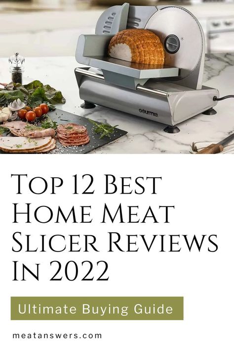 Top 12 Best Home Meat Slicer Reviews In 2022 (Ultimate Buying Guide) Meat Slicer Machine, Meat Slicer Ideas, Fancy Dinners, Meat Slicer, Meat Slicers, Sliced Meat, Sliced Turkey, Best Meat, Blogging 101