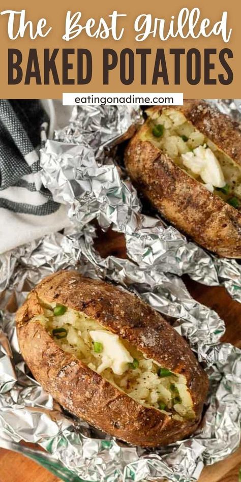 Grilled Twice Baked Potatoes, Easy Potatoes On The Grill, Potatos On Grill In Foil, Bake Potatoes On The Grill, Baked Potato Bbq Grill, Potato Side Dishes On Grill, Barbeque Baked Potato, Baked Potato Camping, Grilling Ideas Sides