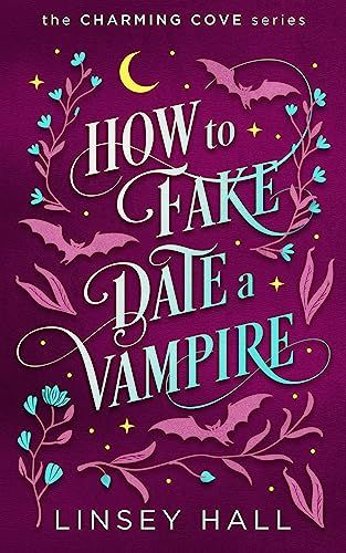 Fake Date, No Emotion, Faking It, Fake Relationship, Vampire Books, One Chance, Reading Romance, Beltane, Book Release