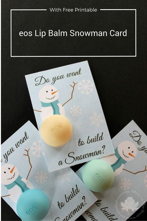 eos Lip Balm Snowman Card Lip Balm Gift, Eos Lip Balm, Holiday Chocolate, Snowman Cards, Diy Holiday Gifts, Christmas Labels, Diy Teacher Gifts, Easy Diy Gifts, Cadeau Diy