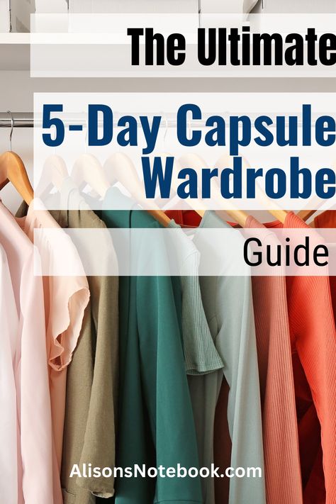 Capsule Wardrobe 5 Day Trip, 5 Day Capsule Wardrobe, Navy Capsule Wardrobe, Capsule Wardrobe How To Build A, Practical Outfits, Basic Wardrobe Essentials, Decision Fatigue, 5 Outfits, Minimal Wardrobe