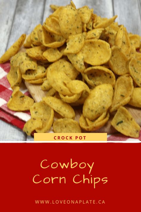 Cowboy Corn, Corn Chips Recipe, Ranch Corn, Crockpot Snacks, Corn Chip, Chip Recipe, Plate Recipes, Cowboy Ranch, Homemade Spice Mix