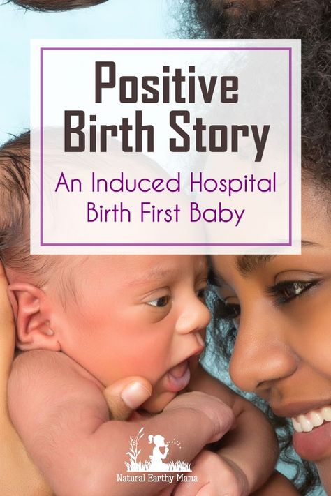 Induced Labor At Hospital, Positive Birth Stories, Birth Facts, Natural Labor, Unmedicated Birth, Positive Birth, Birth Education, Mother Health, Natural Labour