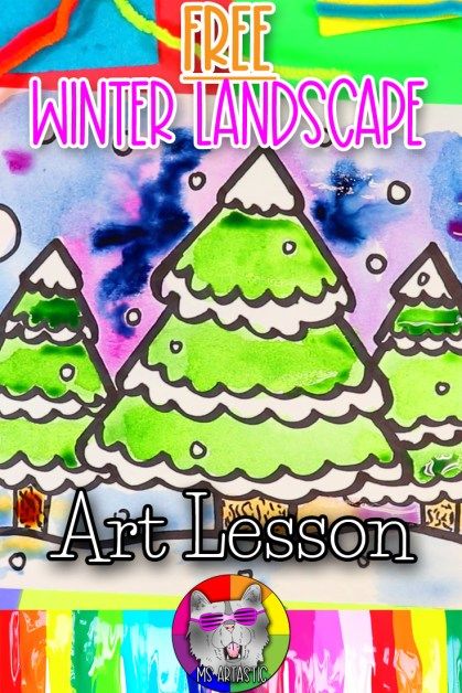 Winter Landscape Art Project for your Classroom with Printable Art Lesson Plans - Ms Artastic Winter Landscape Art Lesson, Winter Art For Elementary Students, 2nd Grade Winter Art Projects, Winter Art For Kids Classroom, Winter Tree Art For Kids, Winter Wonderland Art Projects For Kids, Kindergarten Winter Art, Landscape Art For Kids, Tree Landscape Art