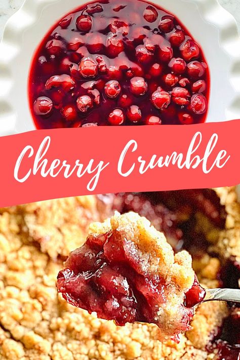 Microwave Cherry Cobbler, Cherry Crisp With Fresh Cherries, Cherry Crisp Recipe With Canned Cherries, Sour Cherry Crumble, Cherry Crisp With Frozen Cherries, Canned Sour Cherry Recipes, Cherry Crisp With Pie Filling, Cherry Crisp Recipe With Fresh Cherries, Sour Cherries Recipes