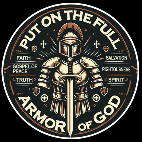 Armor Of God Picture, Tshirt Design Ideas Bible Verse, Armor Of God Tshirt Design, Christian Sticker Ideas, Bible Shirts Aprojes, Tshirt Design Christian Faith, Christian Logo, Made In His Image, Mens Christian Shirts Svg