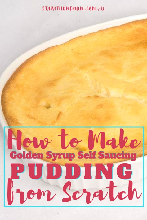 Golden Syrup Pudding, Food Without Meat, Pudding From Scratch, Quick Vegetarian Recipes, Self Saucing Pudding, Aussie Food, She Cooks, Stay At Home Mum, Delicious Vegetables