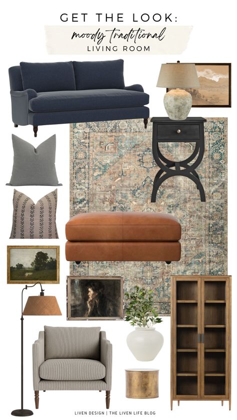 Get The Look: Moody Traditional Living Room — LIVEN DESIGN Moody Farmhouse Interior, Moody Modern Farmhouse, Moody Traditional, Living Room Moody, Wood Display Cabinet, Blue Couch Living, Modern Traditional Living Room, Blue Sofa Living, Moody Living Room