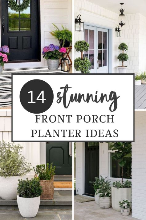 Stunning Ideas for Front Porch Planters - I'm Just Trying Entryway Planters Front Entry, Outdoor Planters Front Door, Front Porch Planter Ideas, Decorating Your Front Porch, Porch Planter Ideas, Exterior Planter, Front Entrance Decor, Front Porch Flower Pots, Modern Farmhouse Porch