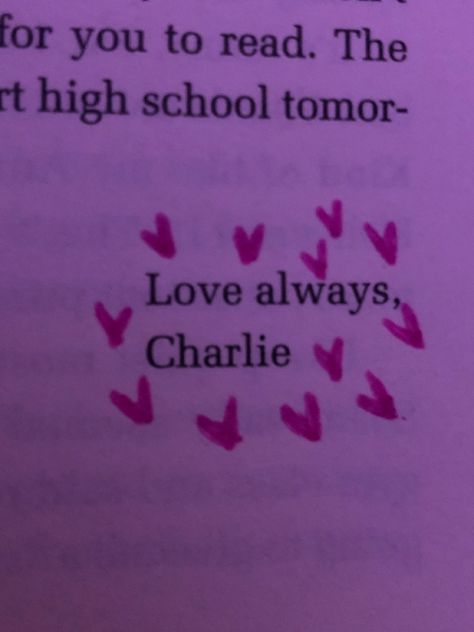 Love Always Charlie, Perks Of Being A Wallflower Quotes, Wallflower Quotes, The Perks Of Being, Perks Of Being A Wallflower, Love Always, Pretty Words, Movies Showing, Good Movies