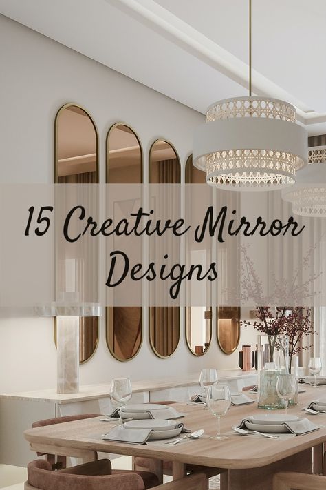 15 ways to decorate your home with mirror design ideas for your empty walls. Standing mirror complementing the best of interiors. Console mirrors, design ideas and more. #mirror #homedecor #design #ideas #diy Long Mirror Dining Room, Long Mirror In Dining Room, Mirrors Wall Decor Living Room, Wall Mirrors Decor Ideas Diy, Wall Decor Mirrors Living Room, Mirror Wall Dinning Room Interior Design, Design Mirror Wall Home Decor, Mirror Wall Decor In Dining Room, Mirrors For Dinning Room