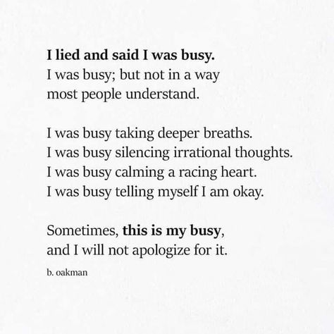 I am busy. Bein' me. Empath Powers, Personality Disorder Quotes, Boom Quotes, Getting To Know Myself, Prayer For Worry, Eh Poems, Bpd Symptoms, Types Of Mental Health, Disorder Quotes