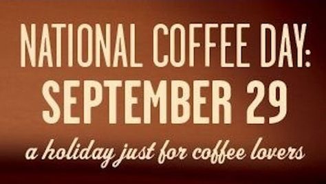 National Coffee Day, Coffee Day, Happy Coffee, Coffee Talk, Coffee Obsession, Coffee Girl, Free Coffee, Need Coffee, But First Coffee