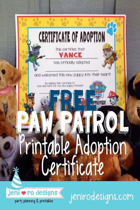 Paw Patrol adoption certificate freebie for a fun favor idea. Let the kids adopt a stuffed puppy at your Paw Patrol party! Adopt A Puppy Certificate Printable Free, Paw Patrol Adopt A Puppy, Paw Patrol Puppy Adoption, Adopt A Puppy Birthday Party, Puppy Party Games, Puppy Adoption Certificate, Puppy Party Favors, Adopt A Puppy, Animal Party Decorations