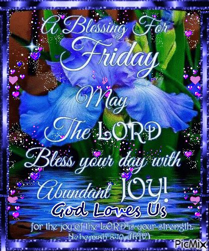 Friday Morning Quotes, Good Morning Friday, Friday Blessings, Happy Friday Quotes, Blessed Friday, Joy Of The Lord, Blessed Quotes, Its Friday Quotes, Morning Blessings