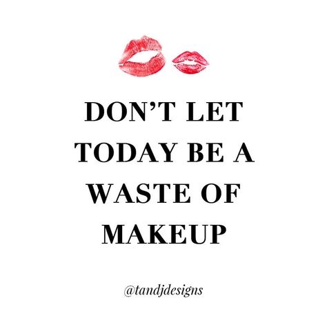 Friday Makeup, Makeup Quotes Funny, Blush Face, Friday Post, Sewing Quotes, Girl Power Quotes, Face Contour, Wattpad Quotes, Shopping Quotes