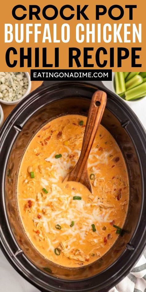 Crockpot Buffalo Chicken Chili, Best Chicken Chili Recipe, Buffalo Chicken Chili Recipe, Crock Pot Buffalo Chicken, Chicken Chili Soup, Chicken Soup Crockpot, Classic Chili Recipe, Buffalo Chicken Chili, Crockpot Buffalo Chicken