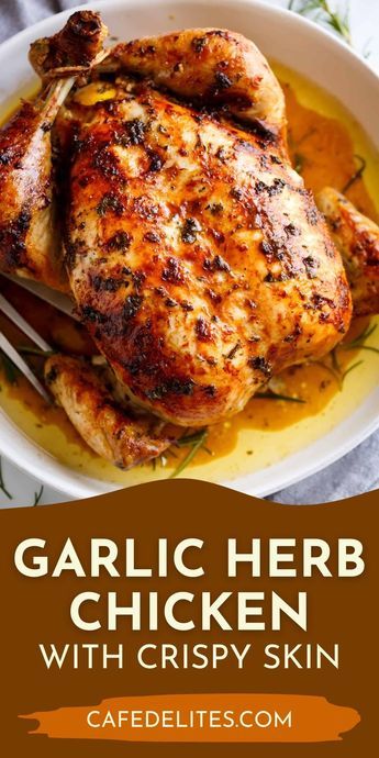 Baked Whole Chicken, Baked Whole Chicken Recipes, Whole Baked Chicken, Garlic Herb Chicken, Lemon Rosemary Chicken, Lemon Butter Chicken, Roasted Garlic Chicken, Whole Chicken Recipes, Cafe Delites