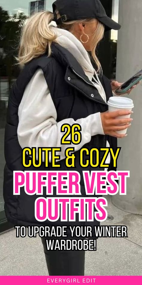 puffer vest outfits, puffer vest outfit ideas, puffer vest outfit inspo, puffer vest outfits women, puffer vest outfits 2024, puffer vest outfits 2025. Style A Black Puffer Jacket, Outfits With Short Puffer Vests, Cozy Vest Outfit, Vest And Hoodie Outfits For Women, Puffer Vest And Scarf Outfit, Sporty Vest Outfits, Puffer Vest Outfits For Women Plus Size, How To Style A Fur Vest, Short Black Puffer Vest Outfit