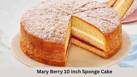 Mary Berry 10 inch Sponge Cake Mary Berry Recipes Baking, Mary Berry Cakes, Mary Berry Cooks, British Baking Show Recipes, Sponge Recipe, Mary Berry Recipe, British Recipes, Sponge Cake Recipe, Berry Recipes