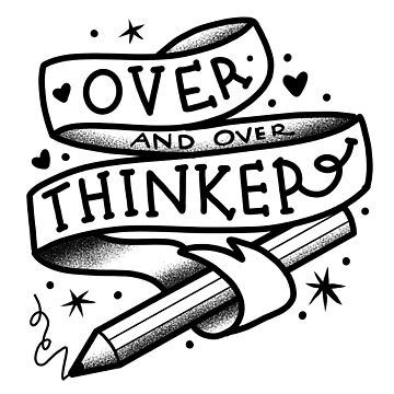 Tattoo boho writing OVER and Over thinker • Millions of unique designs by independent artists. Find your thing. Thinker Tattoo Ideas, Over Thinker Tattoo, Thinker Tattoo, Boho Writing, Printed Pages, Tattoos Ideas, Paint Ideas, Cricut Ideas, Trending Topics