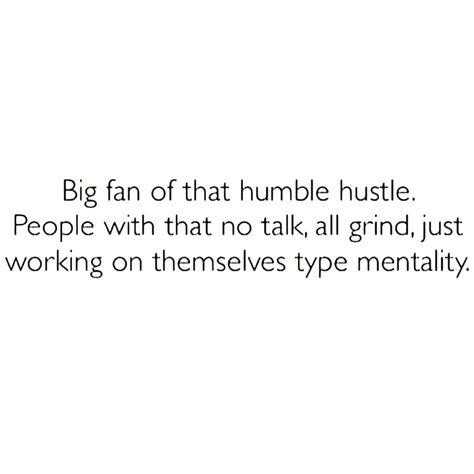 Working Silently Quotes, Humble Work Quotes, Make Your Moves In Silence, Silence The Noise Quotes, Success In Silence, Work In Silence Quotes Motivation, Succeed In Silence, Grind In Silence Quotes, Block Out The Noise Quotes