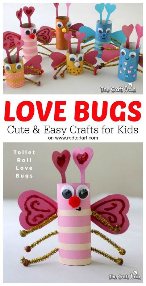 Craft For Valentines Day, Bug Craft, Toilet Paper Roll Craft, Roll Craft, Kerajinan Diy, February Crafts, Easy Valentine Crafts, Valentine's Day Crafts For Kids, Preschool Valentines