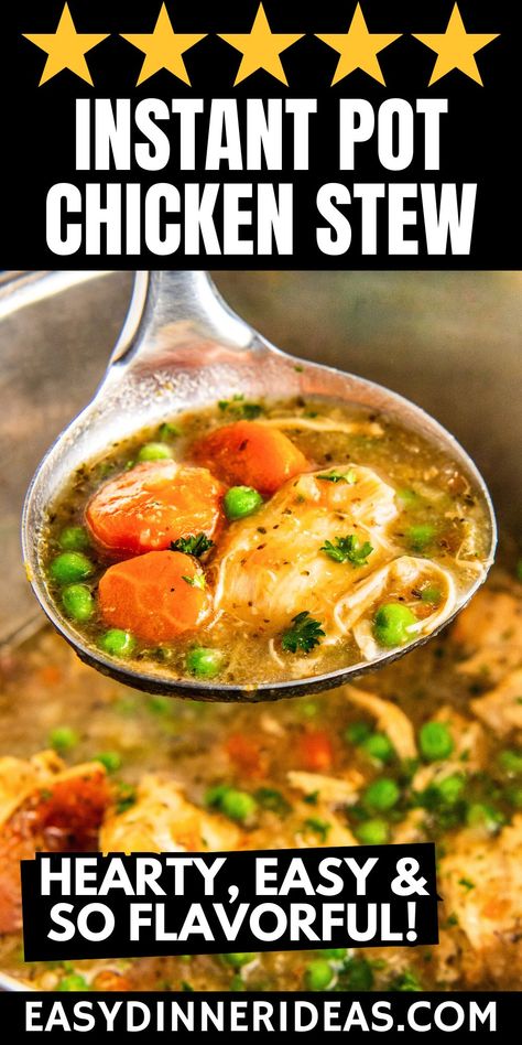 This comforting Instant Pot Chicken Stew recipe is loaded with tender chicken and vegetables all smothered in a rich and hearty gravy. Made in just one pot, this quick and easy chicken stew is always a family favorite! Instant Pot Chicken Stock Recipe, Instapot Chicken Gravy, Easy Chicken Soup Instant Pot, Chicken Stew Pressure Cooker, Chicken Soup In Instant Pot, Chicken Potatoes Instant Pot, Keto Chicken Stew Recipes, Instant Pot Stews, Instant Pot Chicken Stew Recipes