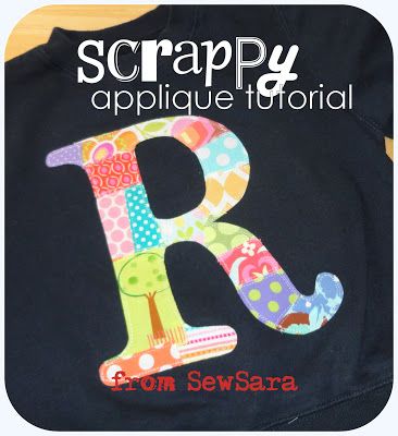 SewSara: Scrappy Applique    I've used this tutorial and it's perfect, simple, and adorable. Scrappy Applique, Applique Letters, Applique Sweatshirt, Applique Tutorial, Applique Templates, Sew Easy, Sewing Appliques, Machine Applique, Diy Shirt