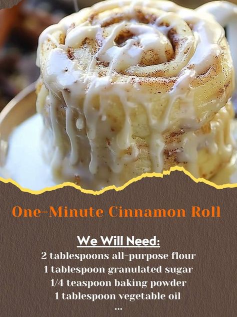 Easy Recipes | One-Minute Cinnamon Roll in a Mug 🍰🌟 | Facebook Mug Sweets, Cinnamon Roll In A Mug Recipes, Cinnamon Roll In A Mug, Mug Deserts, Cinnamon Mug Cake, Jar Desserts, Recipe For 1, Dessert Cup, Single Serving Recipes