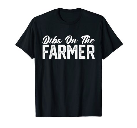 PRICES MAY VARY. This tee with "Dibs on the Farmer" graphic interior design. One of the best selection of unique funny farmer wife gift idea, containing sweet text saying and handmade illustration inspired by popular fashion designs. "Dibs on the farmer" design is suitable for women and men, girl it can be presented as a surprise family gift for mom, farmers wife, farmers wife gift, wife gift, farmer wife, farm wife farming funny farmer wife, country life, agricultural, farmer gifts. Lightweight Funny Farm Shirts, Farmer Design, Sweet Text, Wife Shirts, Farmers Wife, Handmade Illustration, Farm Tshirt, Farm Wife, Funny Farm