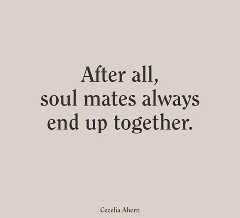 I Found My Soulmate Quotes, Sole Mate Quotes, Vision Board With Boyfriend, Soul Mate Aesthetic, Soulmate Aesthetic, Mate Quotes, Soul Mate Love, Soul Mates, Soulmate Quotes