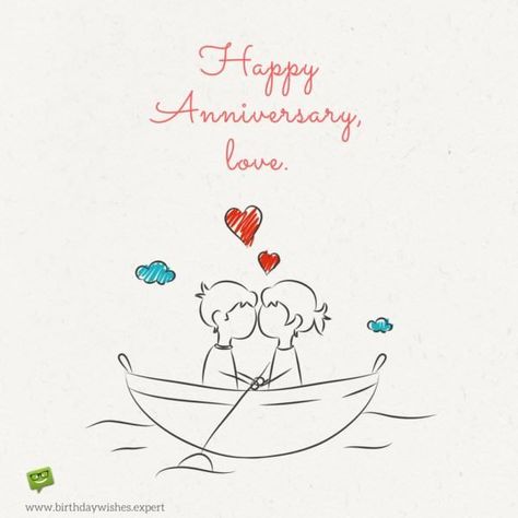 Happy Anniversary, love. Happy Anniversary Love, Happy Aniversary, Happy Anniversary Wedding, Happy Anniversary Quotes, Wedding Anniversary Quotes, Wishes For Husband, Gift Tags Birthday, Happy Anniversary Wishes, Wedding Anniversary Wishes